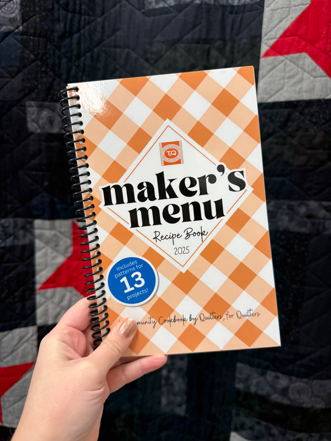 Ticket 2 Quilt Cookbook